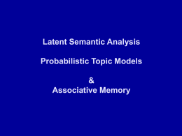 The Topics Model for Semantic Representation