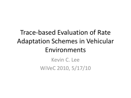 Trace-based Evaluation of Rate Adaptation Schemes in