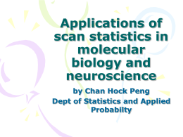 Applications of scan statistics in molecular biology and