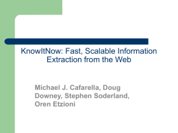 KnowItNow: Fast, Scalable Information Extraction from the Web