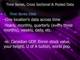 Time Series, Cross Sectional & Pooled Data