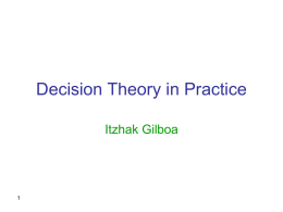 Decision Theory in Practice Slides