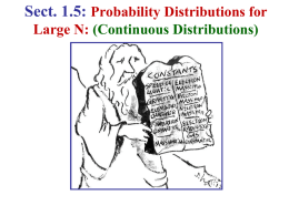 Sect. 1.5: Probability Distribution for Large N