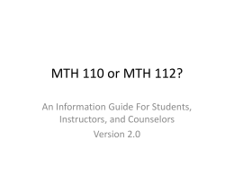 MTH 110 or MTH 112? - Shelton State Community College