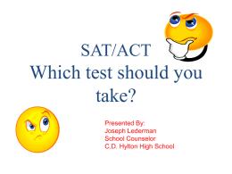 ACT/SAT Which test should you take?
