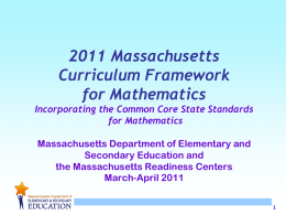 An Overview of the MA Common Core Standards Initiative: Focus on