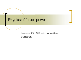 Lecture 13 : Diffusion equation / Transport (powerpoint)