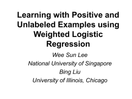 Learning with Positive and Unlabeled Examples using Weighted