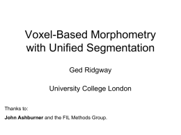 VBM with Unified Segmentation