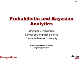 Probabilistic and Bayesian Analytics