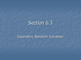 Section 6.3 Third Day Geometric RVs