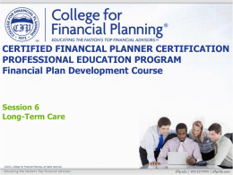 Long-Term Care Issues - College for Financial Planning