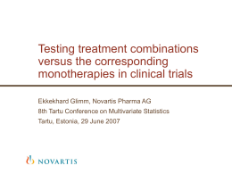 Testing Treatment Combinations versus the Corresponding