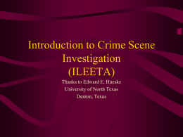 Introduction to Crime Scene Investigation