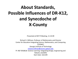 Millman StandardsPossible Influences of DR-K-12 slides