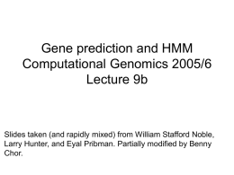 HMMs for gene predictions.