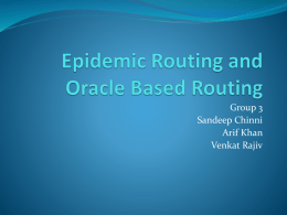 Epidemic Routing and Message Ferrying