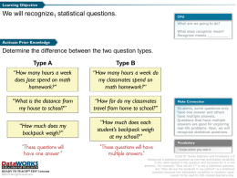 Recognize statistical questions.