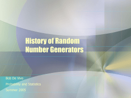History of Random Number Generators