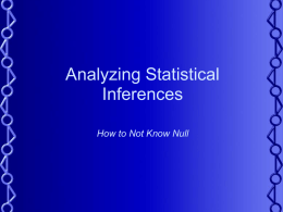 Analyzing Statistical Inferences: A Review