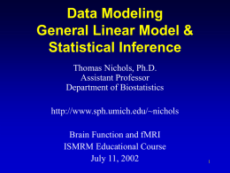 Data Modeling, General Linear Model & Statistical Inference