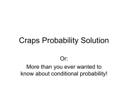 To see the Craps probability solution go here.