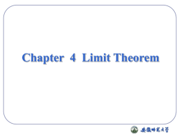 Chapter 4 Limit Theorem
