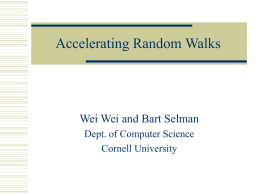 Accelerating Random Walks - Computer Science