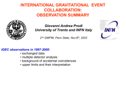 International Gravitational Event Collaboration Observation Summary
