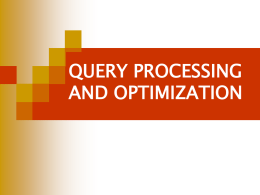 Notes on query optimization