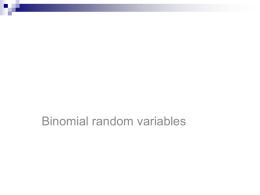 Lecture 18 Binomial distritution