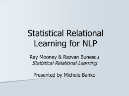 Statistical Relational Learning for NLP