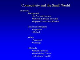 Connectivity I. Small Worlds & Complexity