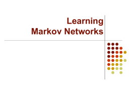 Learning Markov Networks