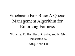 Stochastic Fair Blue: A Queue Management Algorithm for Enforcing