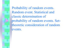 03-Probability of random events. Random event