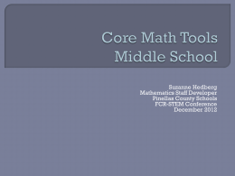A17 - Hedberg - Using Core Math Tools in a Middle School