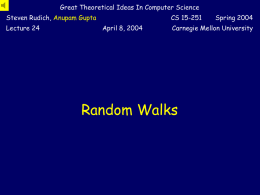 Random Walks - School of Computer Science