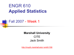 ENGR 610 Applied Statistics Fall 2005