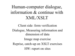 Dialogue. Dimension. XML & XSL catch