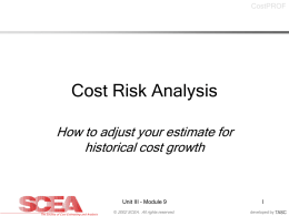 SCEA Training Module 9 Cost Risk Analysis