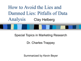 How to Avoid the Lies and Damned Lies: Pitfalls of Data Analysis