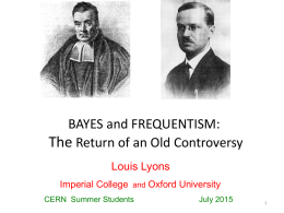 Bayesianism versus Frequentism - Indico