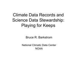 Climate Data Records and Science Data Stewardship