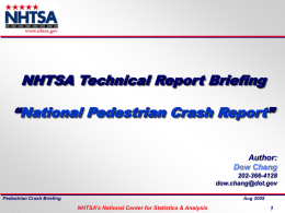NHTSA`s National Center for Statistics & Analysis 13 Crash Location