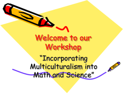 Multicultural Math and Science Workshop