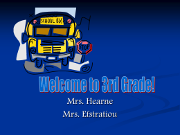 Welcome to 3rd Grade! - Houston Independent School District