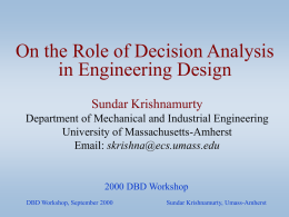 Sundar Krishnamurty - Decision Based Design Open Workshop