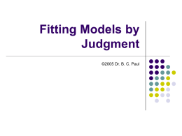 Fitting Models by Judgment