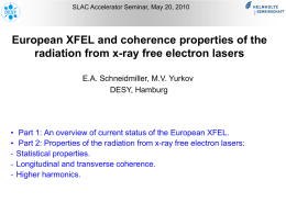 European XFEL and coherence properties of the radiation from x